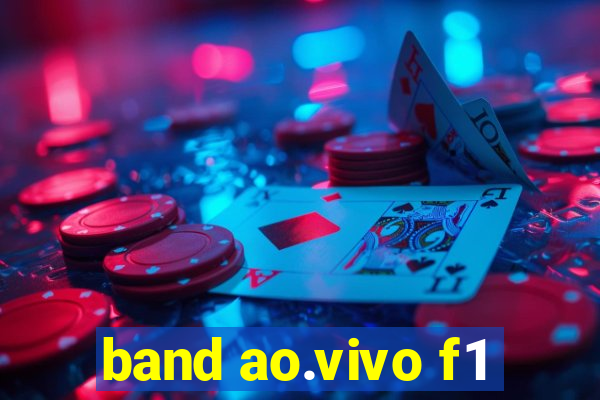 band ao.vivo f1